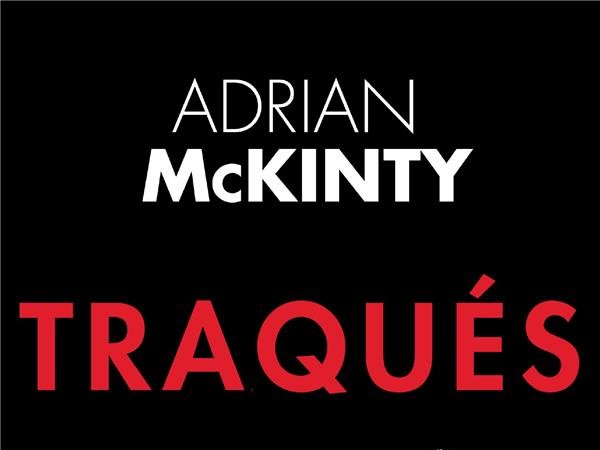 Traqués