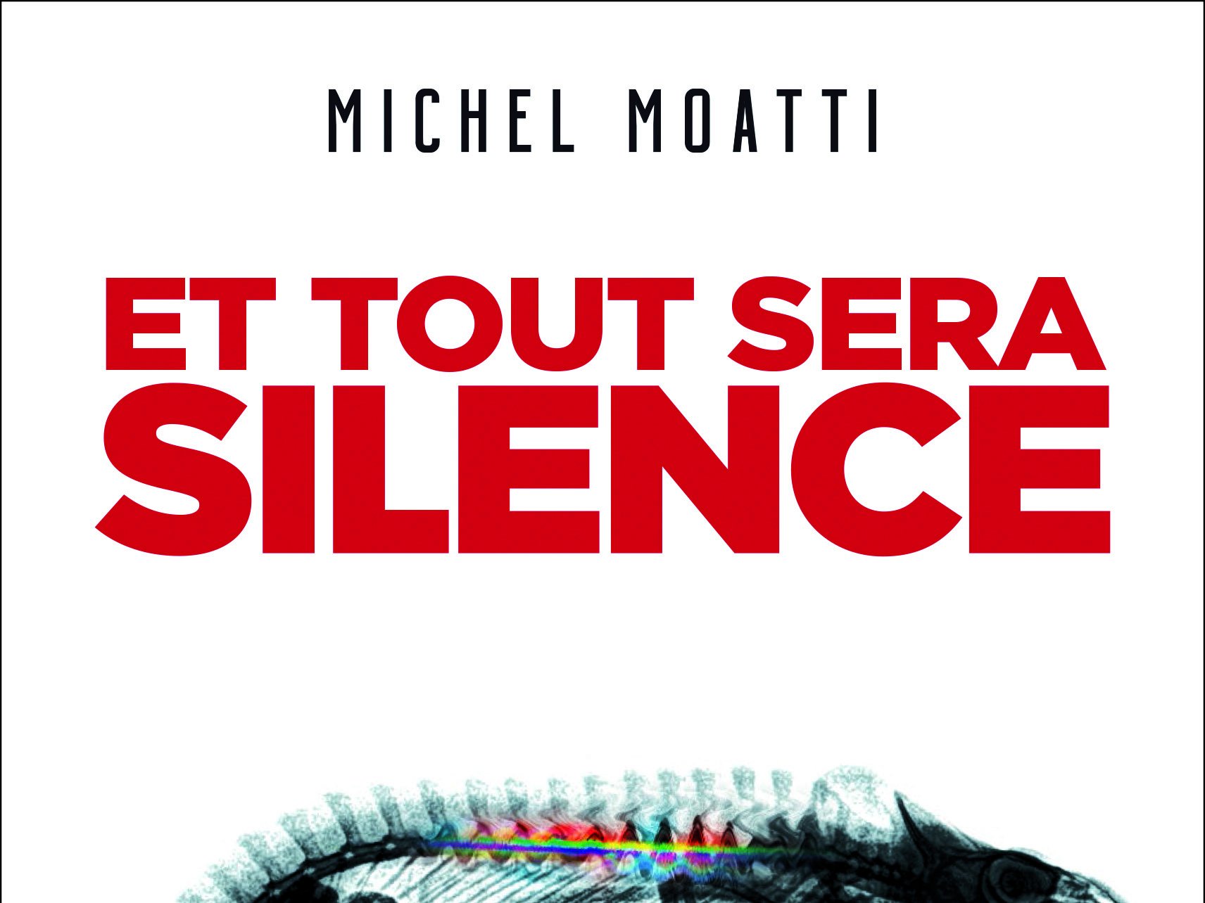 Et tout sera silence