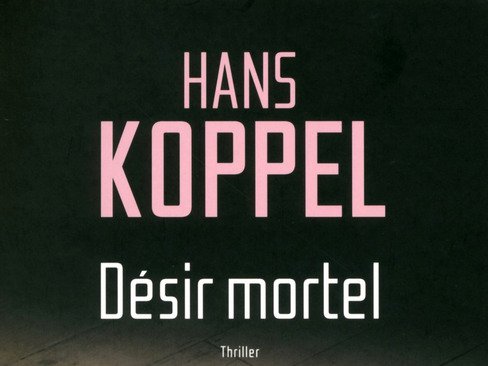 Désir mortel