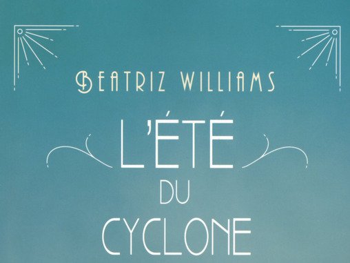 L'été du cyclone