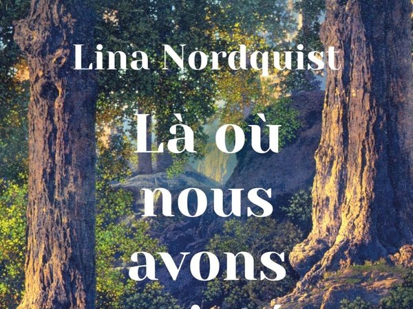 Là où nous avons existé