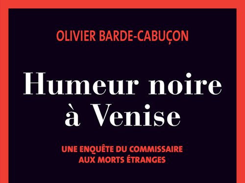 Humeur noire à Venise