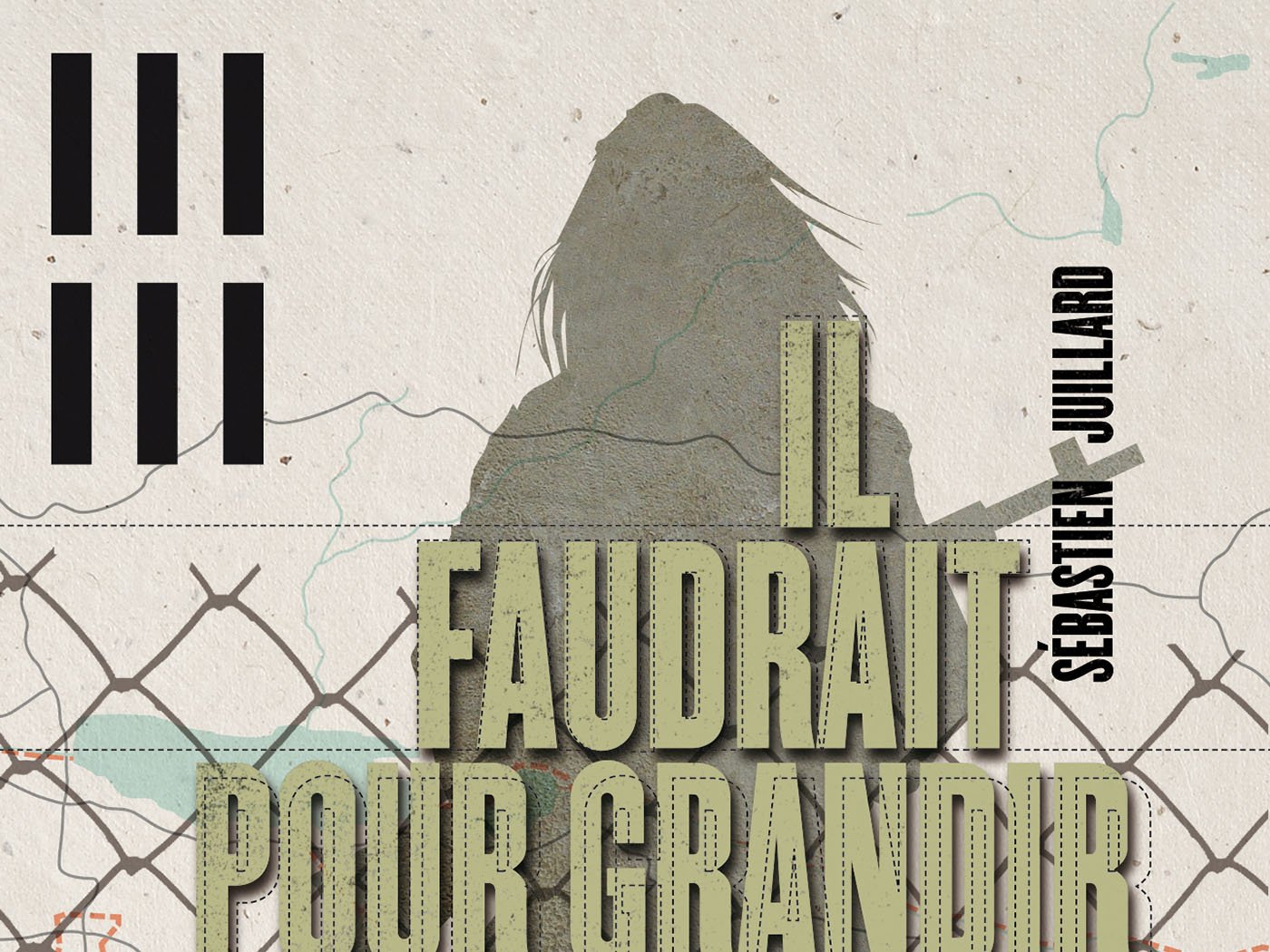 Il faudrait pour grandir oublier la frontière