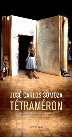 couverture de Tétraméron de José-Carlos Somoza