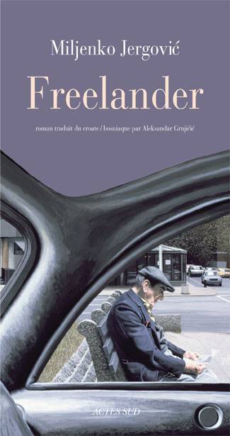 couverture de Freelander de Miljenko Jergović