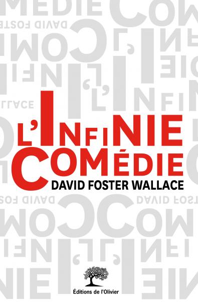 couverture de L’Infinie comédie de David Foster Wallace