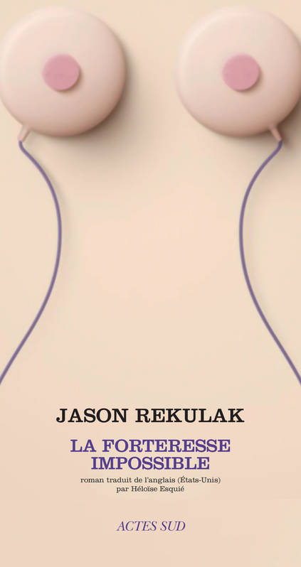 couverture de La Forteresse Impossible de Jason Rekulak