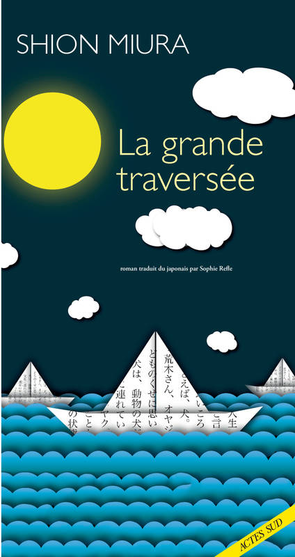 couverture de La Grande Traversée de Miura Shion