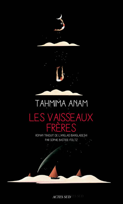 couverture de Les Vaisseaux Freres de Tahmima Anam