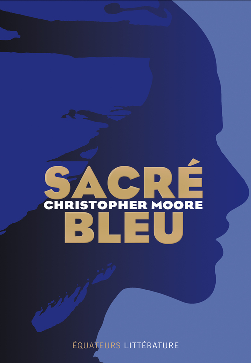 couverture de Sacré Bleu de Christopher Moore