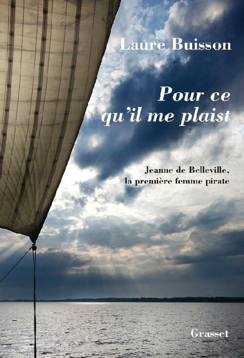 couverture de Pour ce qu’il me plaist de Laure Buisson