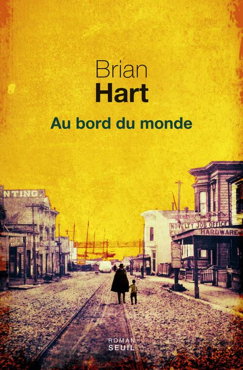 couverture de Au bord du monde de Brian Hart