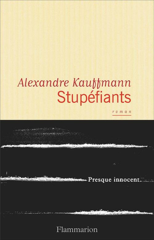 couverture de Stupéfiants de Alexandre Kauffmann