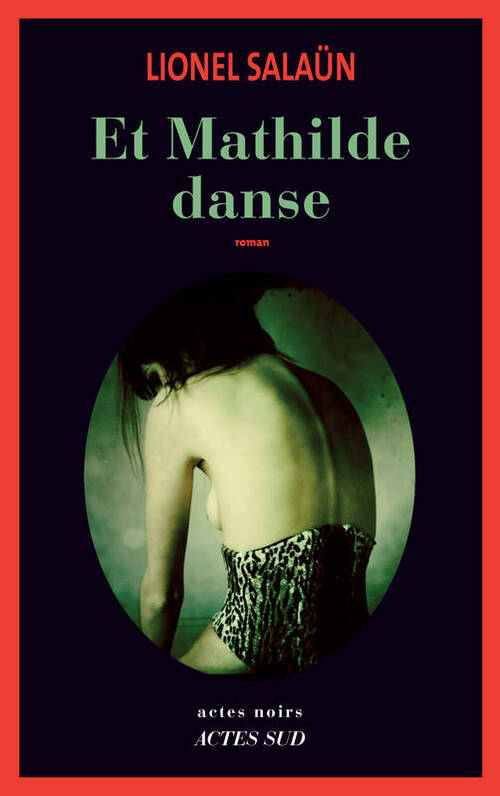 couverture de Et Mathilde danse de Lionel Salaün