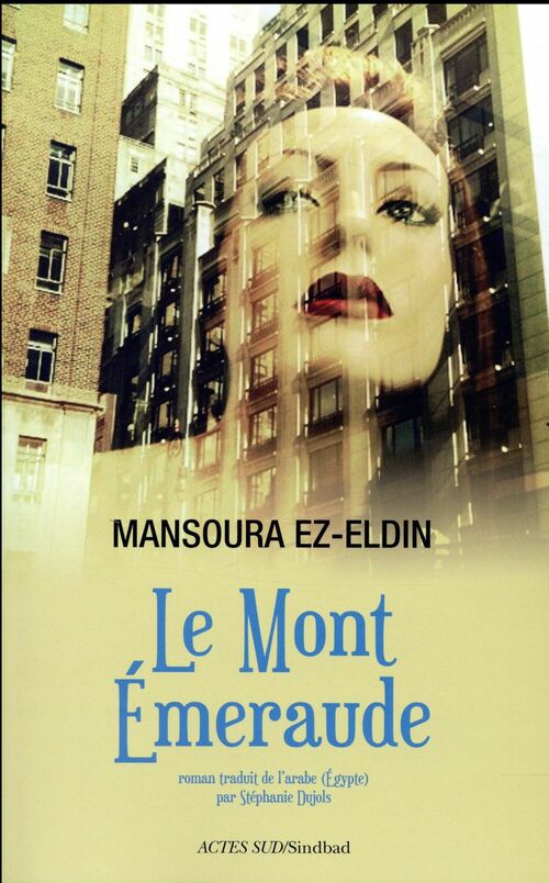 couverture de Le mont emeraude de Mansoura Ezzedine
