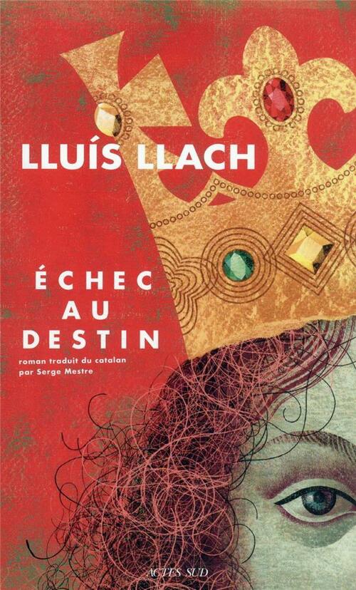 couverture de Echec au destin de Lluís Llach